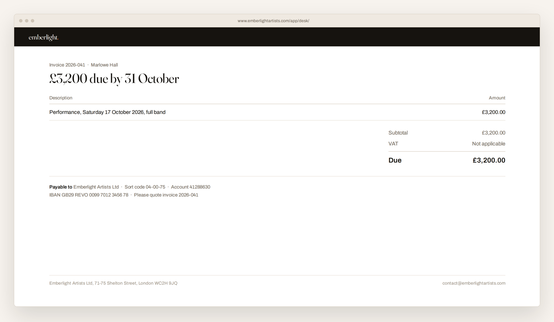 An invoice. The bank details are yours, so you are paid directly.